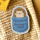 'Pocket Hug' Sticker